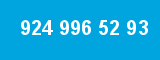 924 996 52 93